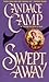 Swept Away (Brides of the West, #2)