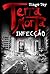 Terra Morta: Infecção (Portuguese Edition)