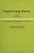 Superstring Theory: Volume 1, Introduction (Cambridge Monographs on Mathematical Physics)