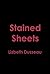 Stained Sheets