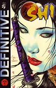 The Definitive Shi - The Essential Warrior, Vol. 1