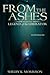 From the Ashes (Legend of the Liberator #1)