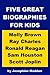 Five Great Biographies for ...