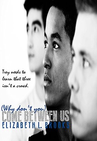 (Why Don't You) Come Between Us