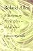 Missionary Principles and Practice (Roland Allen Library)