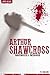 Arthur Shawcross - Serial Killers Unauthorized & Uncensored by T.J. Grimm