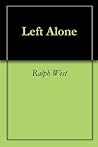 Left Alone
