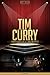 Tim Curry Unauthorized & Uncensored (All Ages Deluxe Edition with Videos)