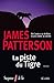 La piste du tigre by James  Patterson