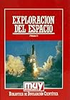El Futuro de la Exploración del Espacio by Robert Jastrow