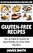 Gluten Free by James      Smith