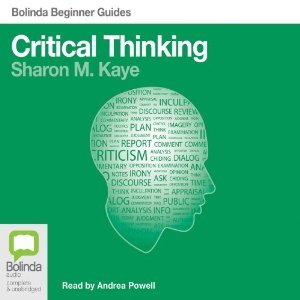 Critical Thinking: Bolinda Beginner Guides