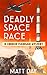 Deadly Space Race (Charlie Flanigan #3)