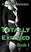 Totally Exposed - Book 1 (Taboo Forbidden Pregnancy Romance)