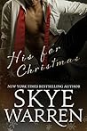 His for Christmas by Skye Warren