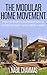 The Modular Home Movement by Nabil Chammas