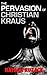 The Pervasion of Christian Kraus