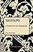Saussure: A Guide For The Perplexed (Guides for the Perplexed)