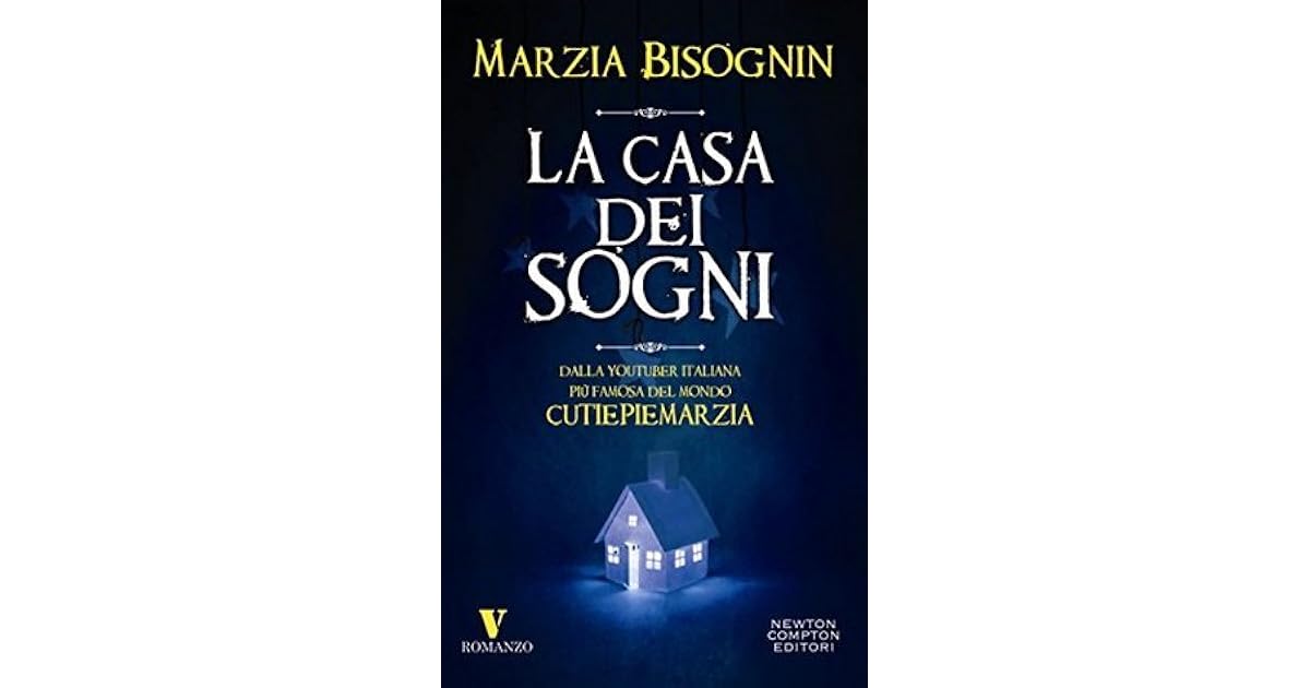 La casa dei sogni by Marzia Bisognin