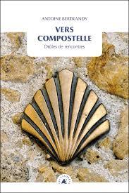 Vers Compostelle. Drôles de rencontres