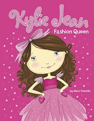 Kylie Jean Fashion Queen (Kindle Edition)