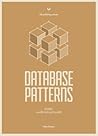 Database Patterns by Pedro  Teixeira