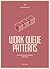 Work Queue Patterns