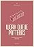 Work Queue Patterns by Pedro  Teixeira