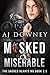 Masked & Miserable (The Sacred Hearts MC #3.5)