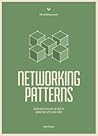 Networking Patterns by Pedro  Teixeira