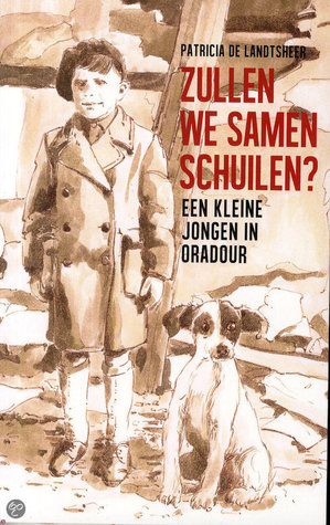 Zullen we samen schuilen? Een kleine jongen in Oradour