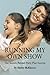 Running My Own Show by Shirley McKinnon