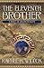 The Eleventh Brother: A Nov...