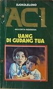 ACI (Aku Cinta Indonesia) : Uang Di Gudang Tua