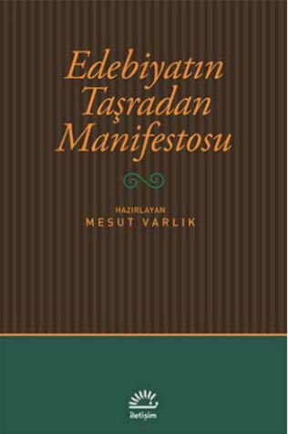 Edebiyatın Taşradan Manifestosu (Paperback)