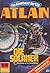 Atlan 500: Die Solaner: Atlan-Zyklus "Die Abenteuer der SOL" (Atlan classics) (German Edition)