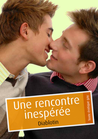 Une rencontre inespérée