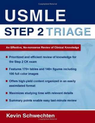 USMLE Step 2 Triage: An Effective No-nonsense Review of Clinical Knowledge (Paperback)