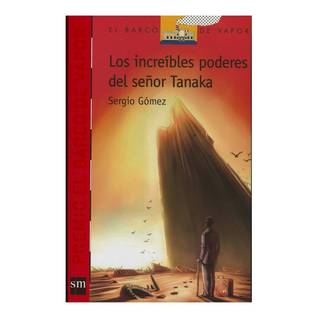 Los increíbles poderes del señor Tanaka (Paperback)