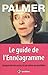 le guide de l'ennÉagramme: Comprendre les autres et soi-même au quotidien
