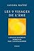 Les 9 visages de l'âme by Maitri sandra Les 9 visages de l'âme by Maitri sandra