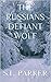 The Russians Defiant Wolf
