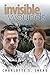 Invisible Wounds: Sequel to the beloved His Brother's Wife