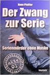 Der Zwang zur Ser...