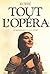 Tout l'Opéra