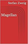 Magellan by Stefan Zweig