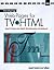 Developing Web Pages for Tv-Html by Joseph Sinclair