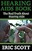 Hearing Aids Book: The Real Truth About Hearing Aids