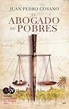 El abogado de pobres by Juan Pedro Cosano