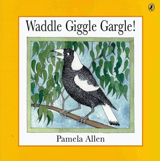 Waddle Giggle Gargle (Paperback)